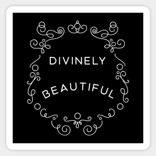 Divinely Beautiful Sticker